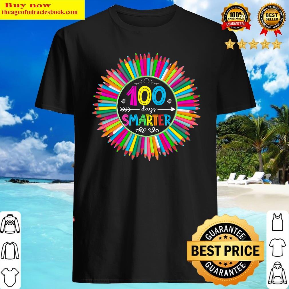 100 Days Of Smarter School Kids Child Happy 100 Days Team Shirt