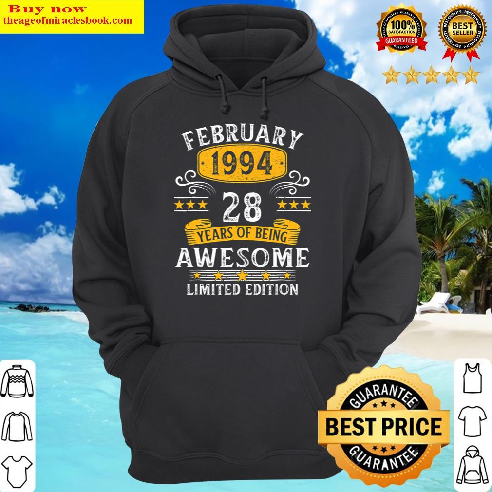 28th birthday gift 28 years old awesome since january 1994 hoodie