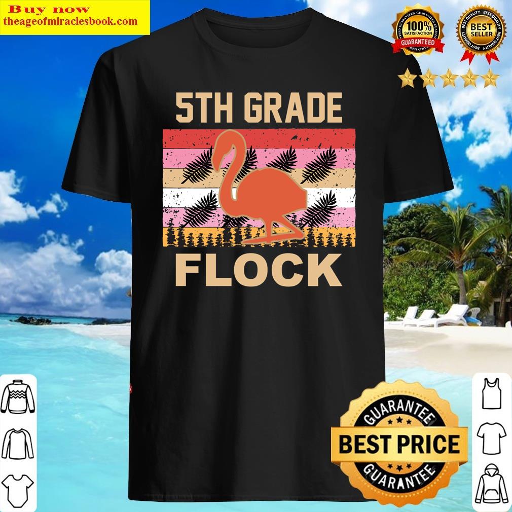 5th Grade Flock Essential Shirt