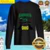 funny i just want to work in my garden and hangout with my dog gift for dog and gar sweater