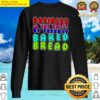 hapiness is the smell of freshly baked bread baking baker sweater