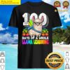 happy 100 days of a whole llama learning 100th day of school shirt