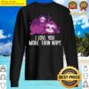 i love you more than naps sloth lover valentines day nap sweatshirt sweater
