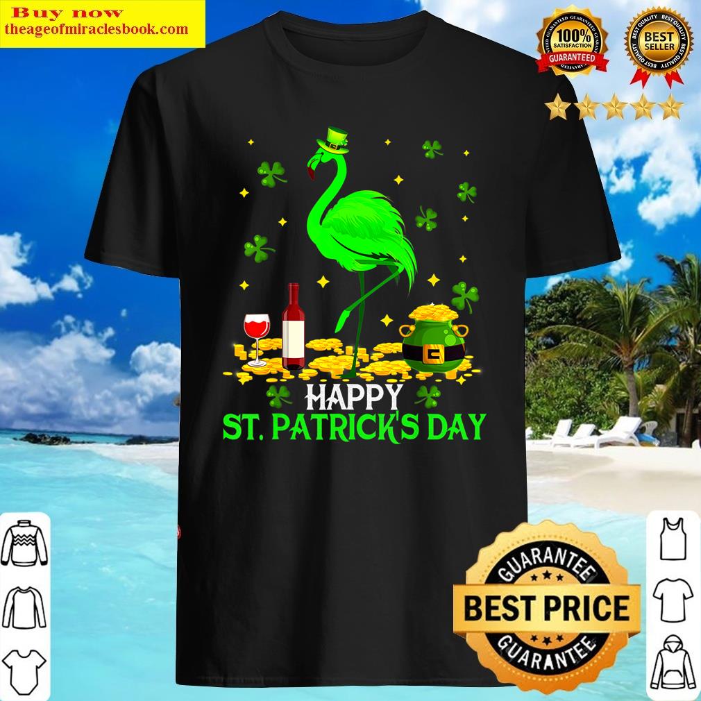 St. Patrick’s Day Funny Green Flamingo Drinking Wine Lover Shirt