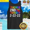 teaching 2nd grade on twosday 2222022 funny math teacher tank top