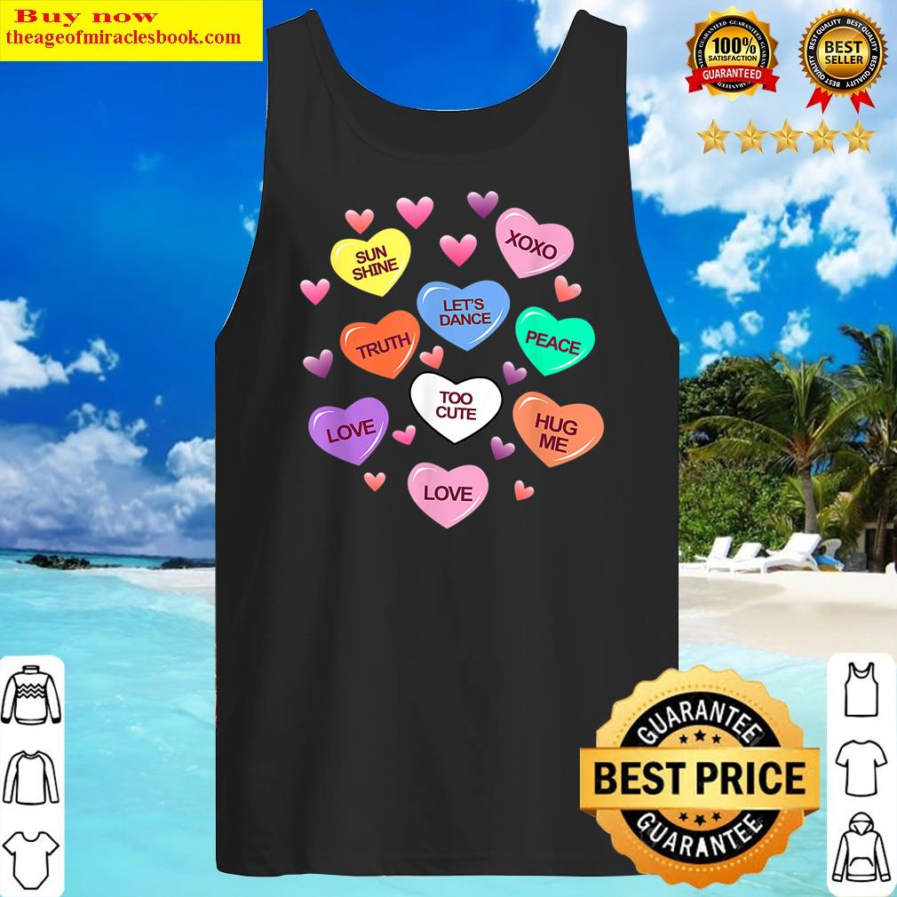 Valentines Candy Heart Men Women & Kids Lover Gift Shirt Tank Top