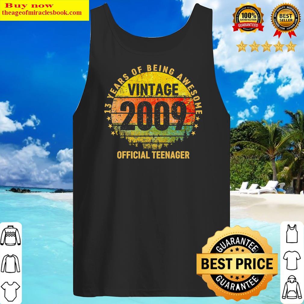 13th Birthday Vintage 2009 Official Teenager 13 Years Old Shirt Tank Top