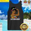 autism awareness mom life april afro mother black tank top