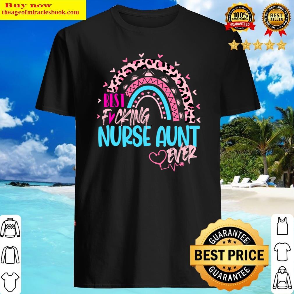 Best Nurse Aunt Ever Mothers Day Nurses Day Leopard Rainbow Shirt