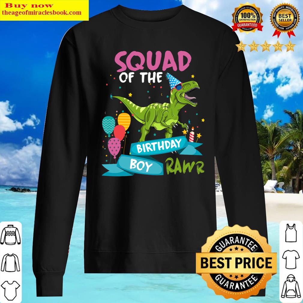 Birthday Squad Funny T-rex Matching Dinosaur Birthday Party Shirt Sweater