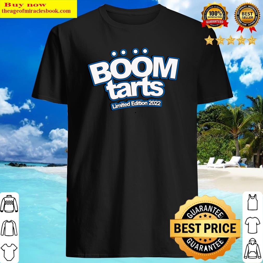 Boom Tarts Shirt