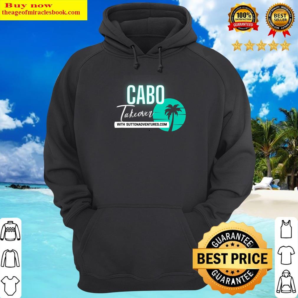 Cabo Takeover Tee Shirt