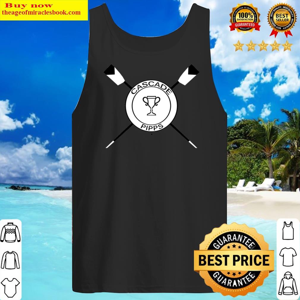 Cascade And Pipps Cup Shirt Tank Top