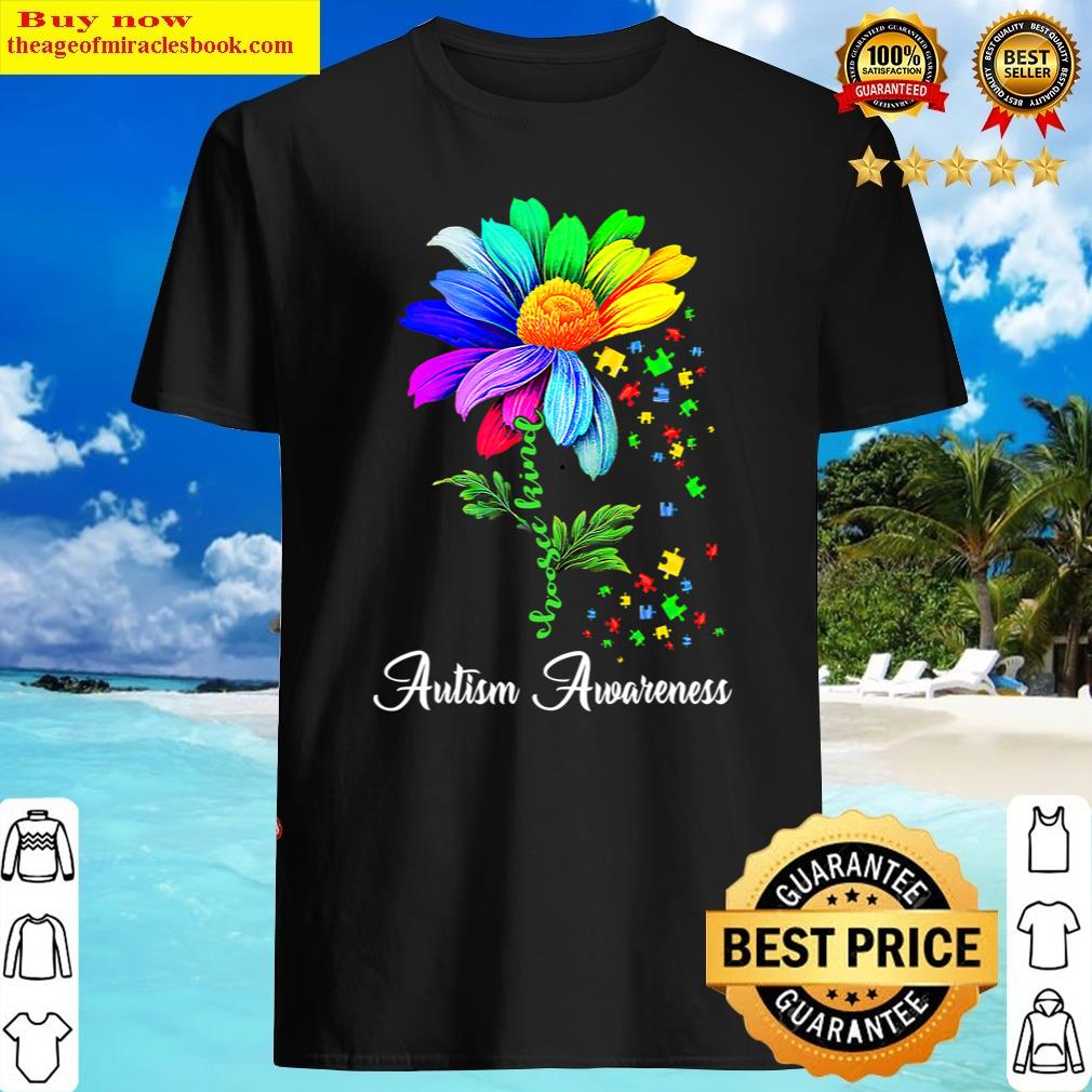 Choose Kind Autism Awareness Month Sunflower Mom Gifts Shirt