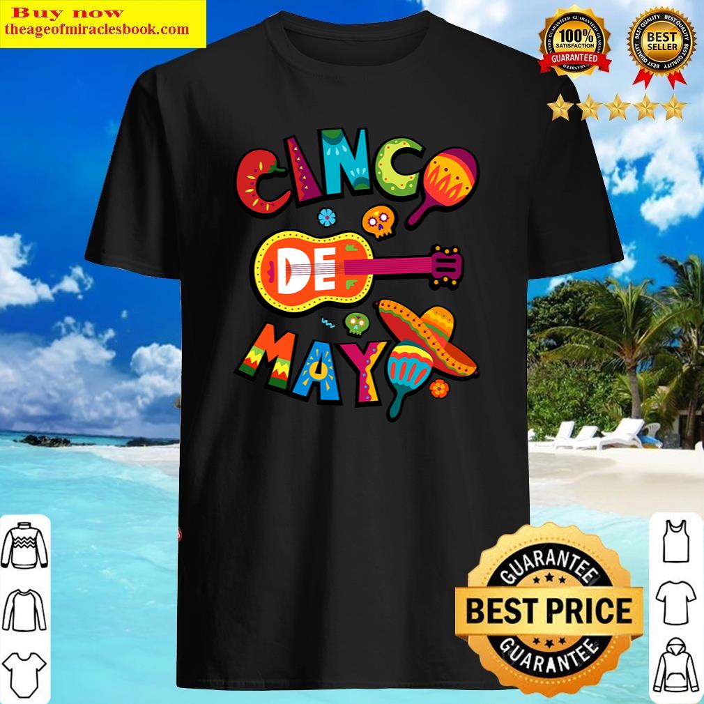 Cinco De Mayo Men Kids Mexican Fiesta 5 De Mayo Shirt