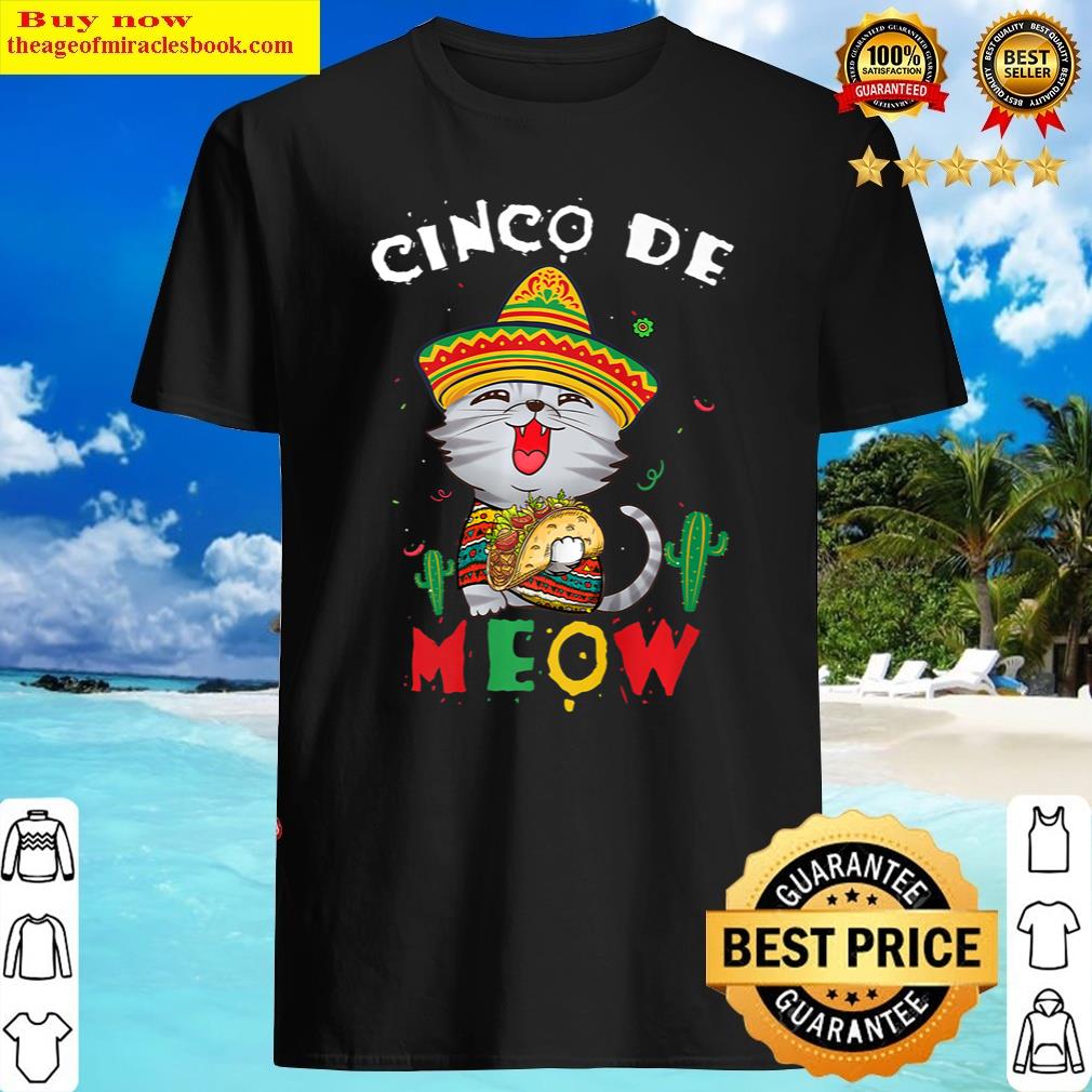 cinco de meow with smilling cat taco cinco de mayo sombrero shirt