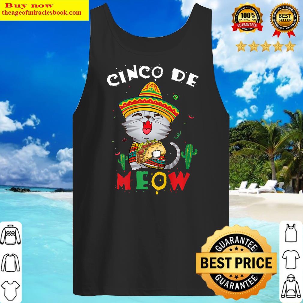 Cinco De Meow With Smilling Cat Taco Cinco De Mayo Sombrero Shirt Tank Top