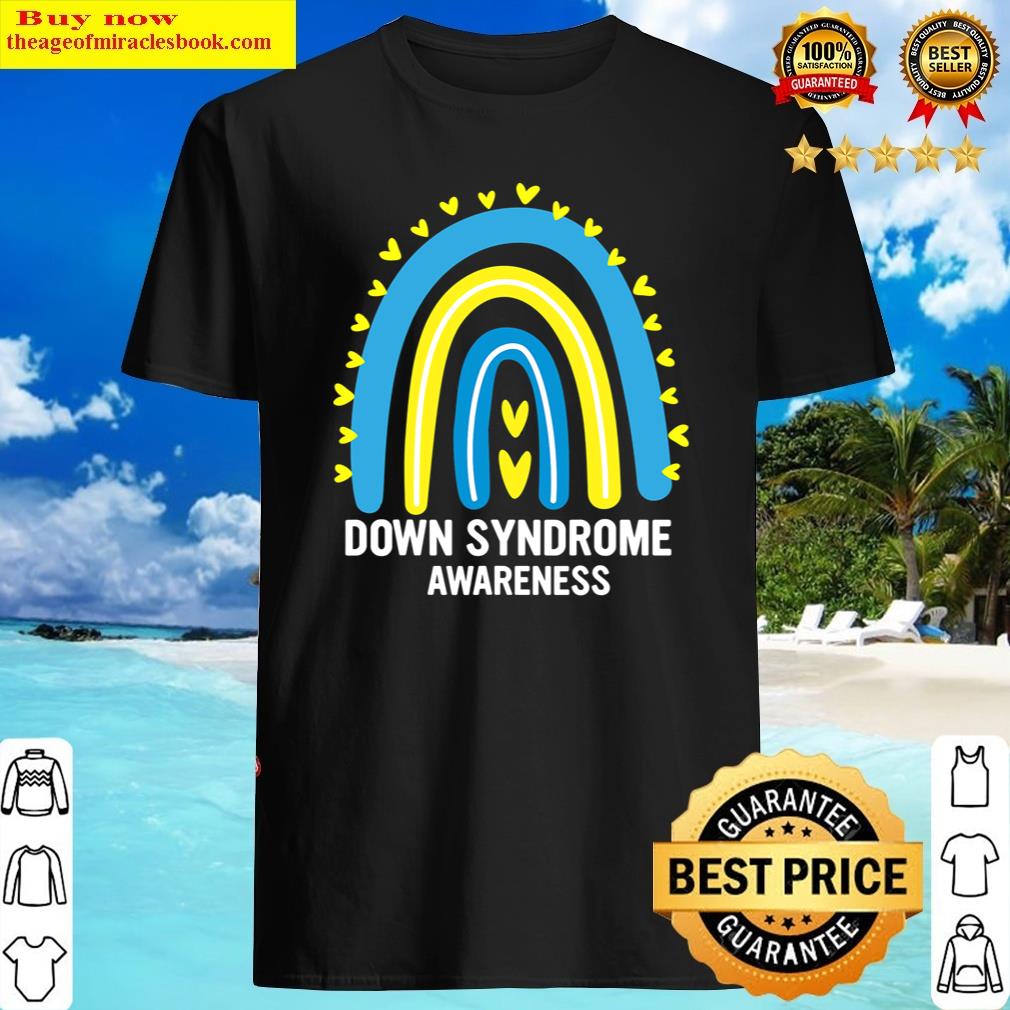 Down Syndrome Awareness Rainbow T21 Yellow Blue Ribbon Shirt