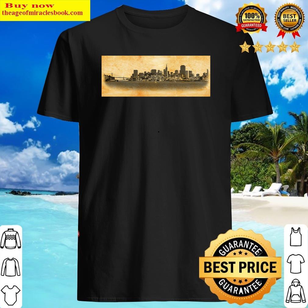 downtown san francisco skyline and the golden gate bridge blended on old paper shirt