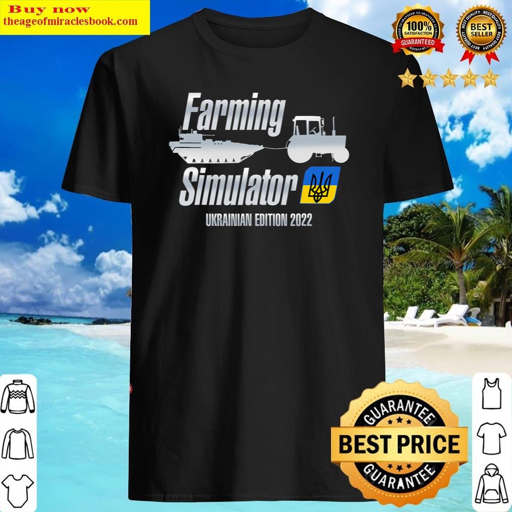 Farming Simulator Ukrainian Edition 2022 Tractors Farm Shirt