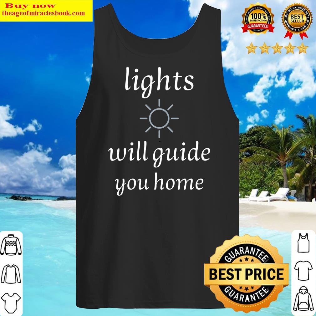 Fix You Lightwill Guide You Home Essential Shirt Tank Top