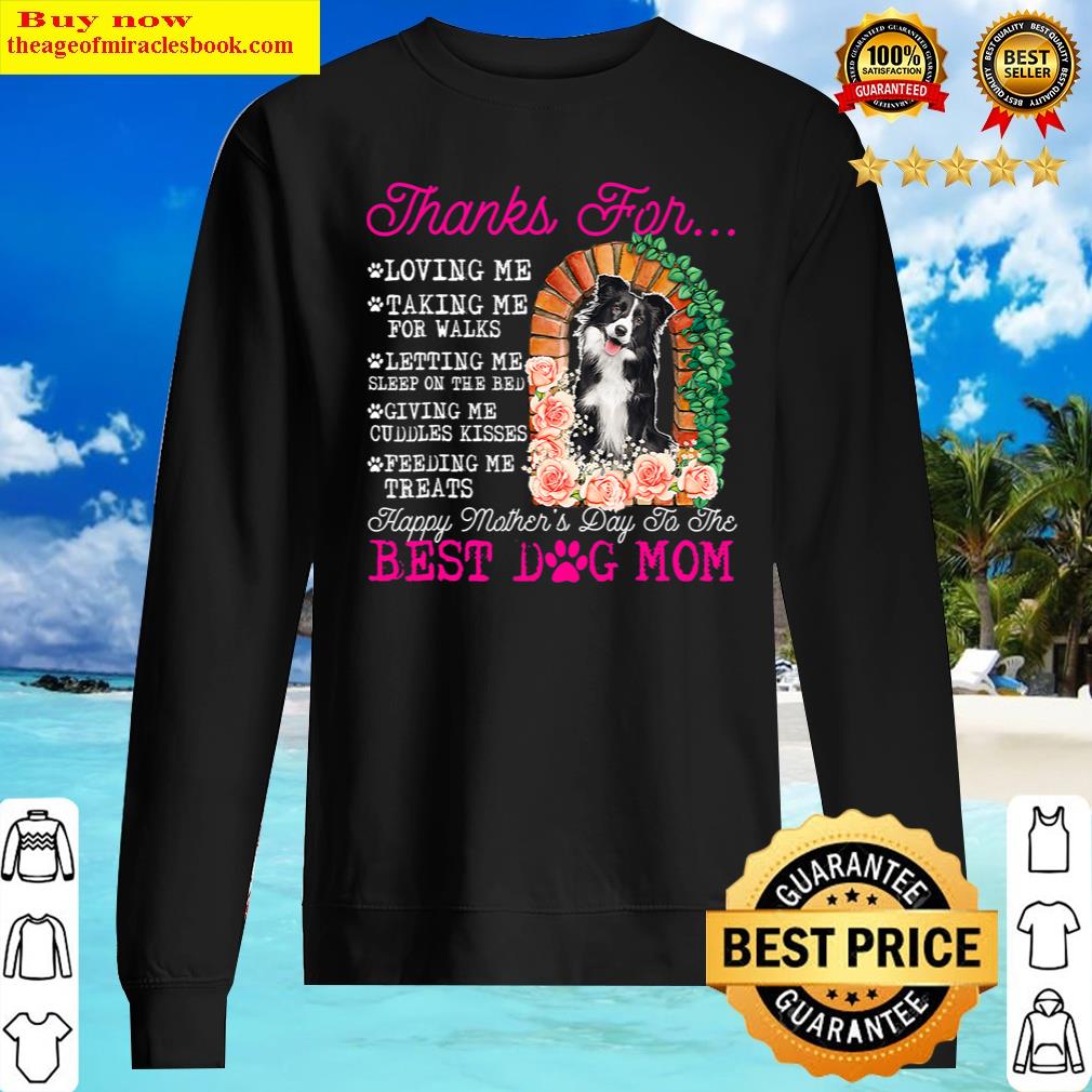 Funny Happy Mother's Day Best Dog Mom Cute Border Collie Dog Shirt Sweater
