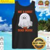 ghost gift not a ghost just dead inside goth present tank top