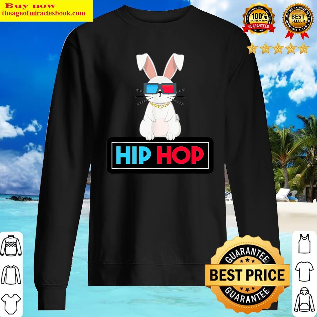 Hip Hop Bunny Toddler Easter Bunny Rap Shirt Sweater