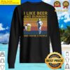 i like beer and running and maybe 3 people sticker sweater