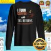 i turn coffee into tax returns cool design coffee sweater