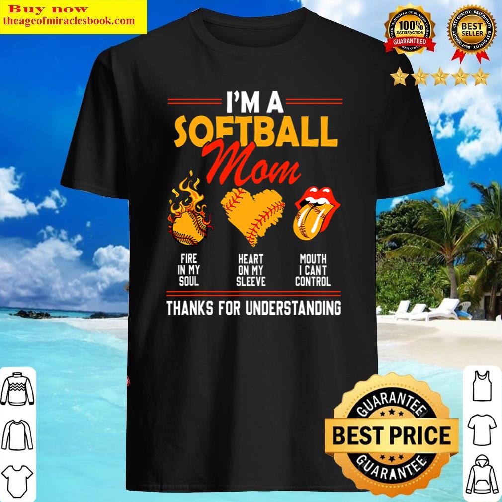 I'm A Softball Mom Mother's Day Funny Saying Shirt Shirt