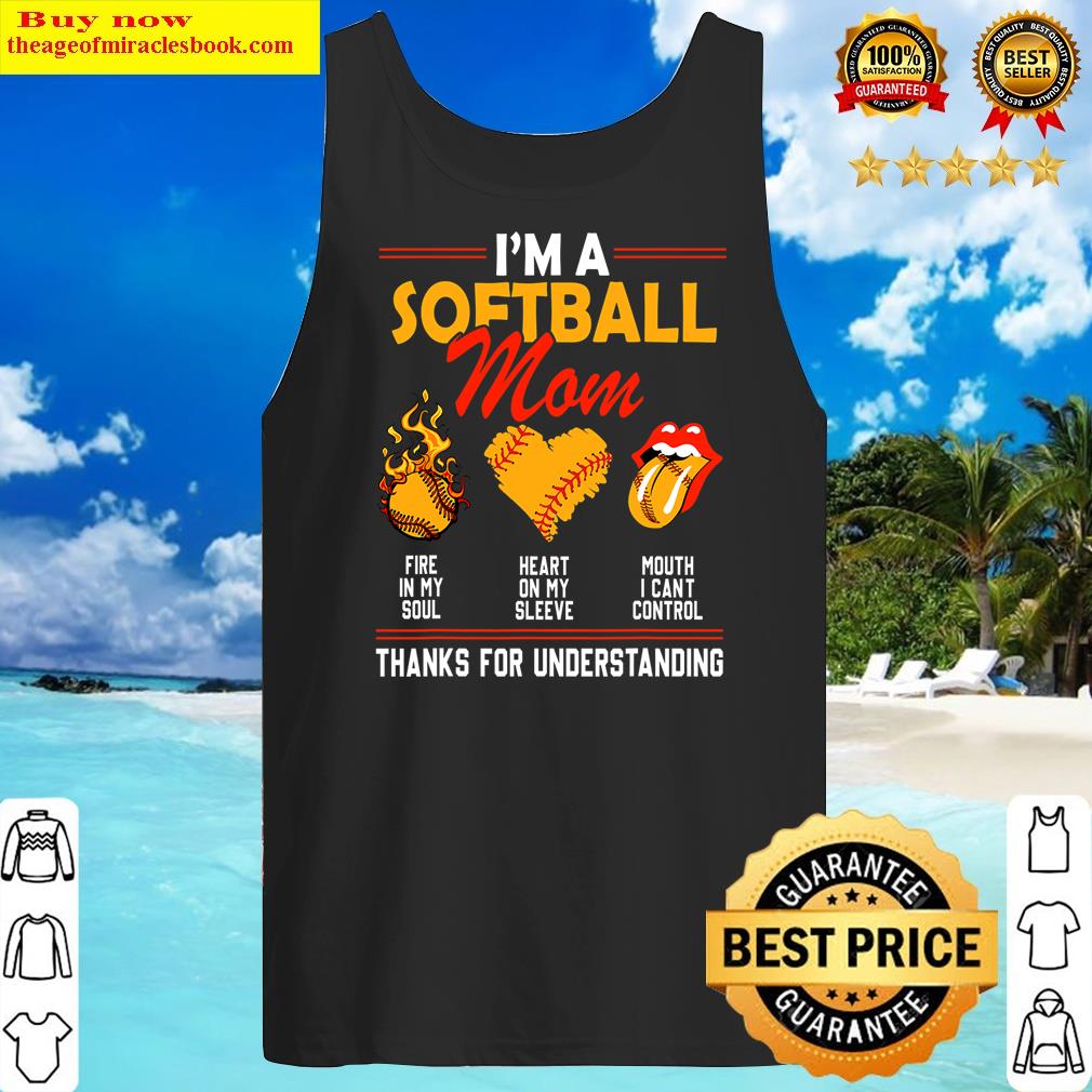 I'm A Softball Mom Mother's Day Funny Saying Shirt Tank Top