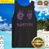 martyrs tank top