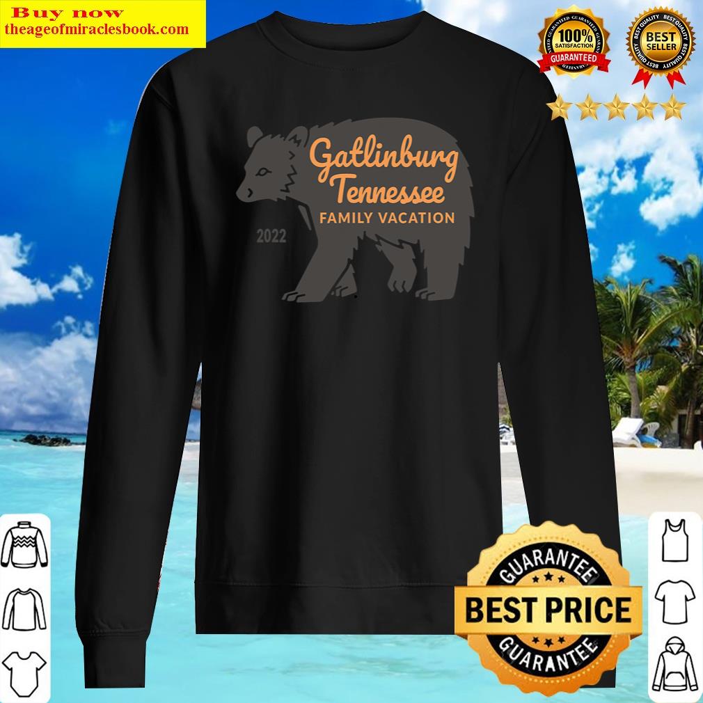 Matching Family Vacation 2022 Gatlinburg Tennessee Shirt Sweater