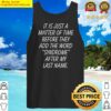 matter of time add syndrome to my last name tank top