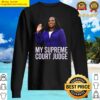 my supreme court judge kentanji brown jackson scotus meme sweater