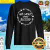 not lucky simply blessed sweater