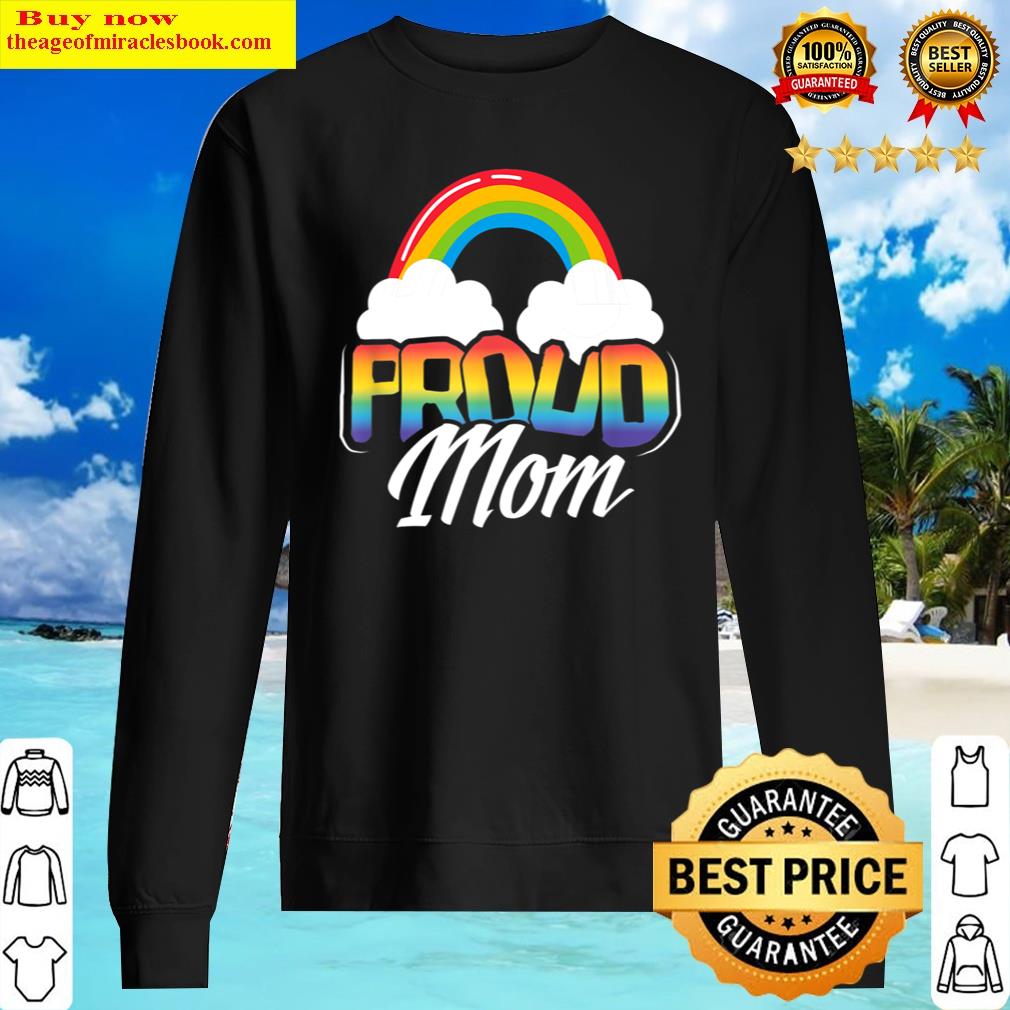 Proud Mom Gay Pride Month Rainbow Happy Mother's Day 2022 Shirt Sweater