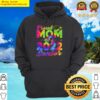 proud mom of a 2022 senior graduation tie dye class of 2022 hoodie