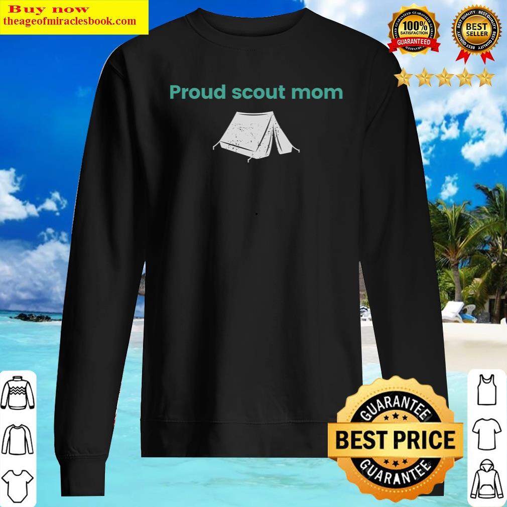 Proud Scout Mom Shirt Sweater