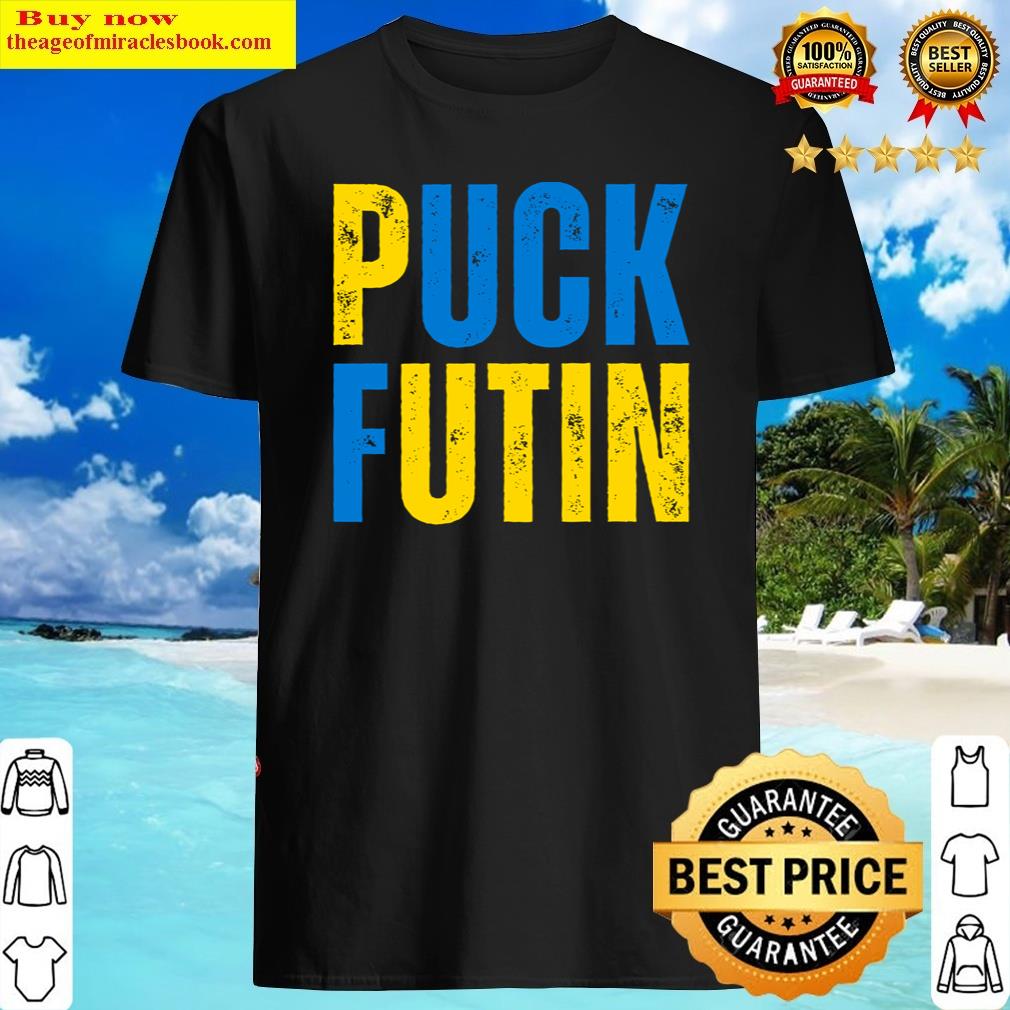 Puck Futin – I Stand With Ukraine Shirt