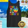 rock the test and still poppin test day pop it funny teacher tank top