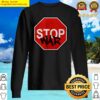 stop war traffic sign sweater