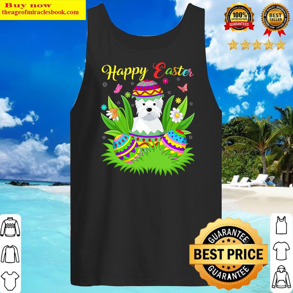 Westie Dog Lover Floral Easter Egg Funny Westie Easter Shirt Tank Top