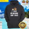 womens funny i love reading and dogs cute pug bookworm book lover hoodie