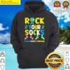 world down syndrome day t rock your socks awareness hoodie