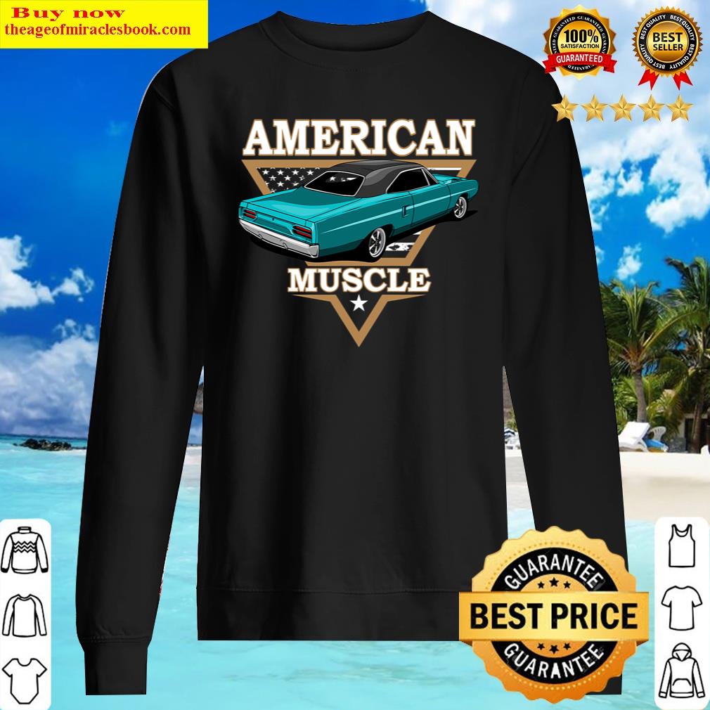 American Flag Vintage Muscle Car, Hot Rod And Muscle Car Shirt Sweater