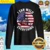 buy i can weld everything us flag welder sweater