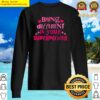 dazzling being different is your superpower inspirational quote sweater