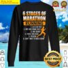 gracious 6 stages of marathon running gift for runner sweater